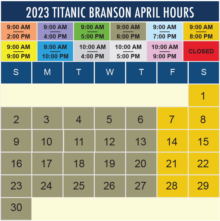 Titanic Branson April 2023 hours