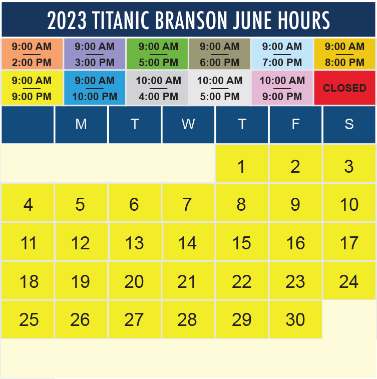 Titanic Branson June 2023 hours