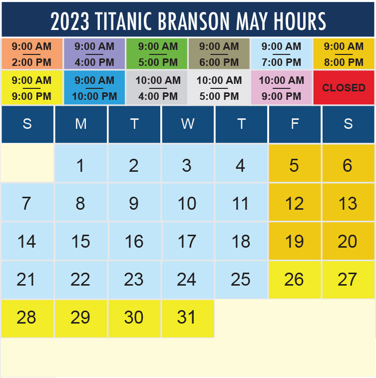Titanic Branson May 2023 hours