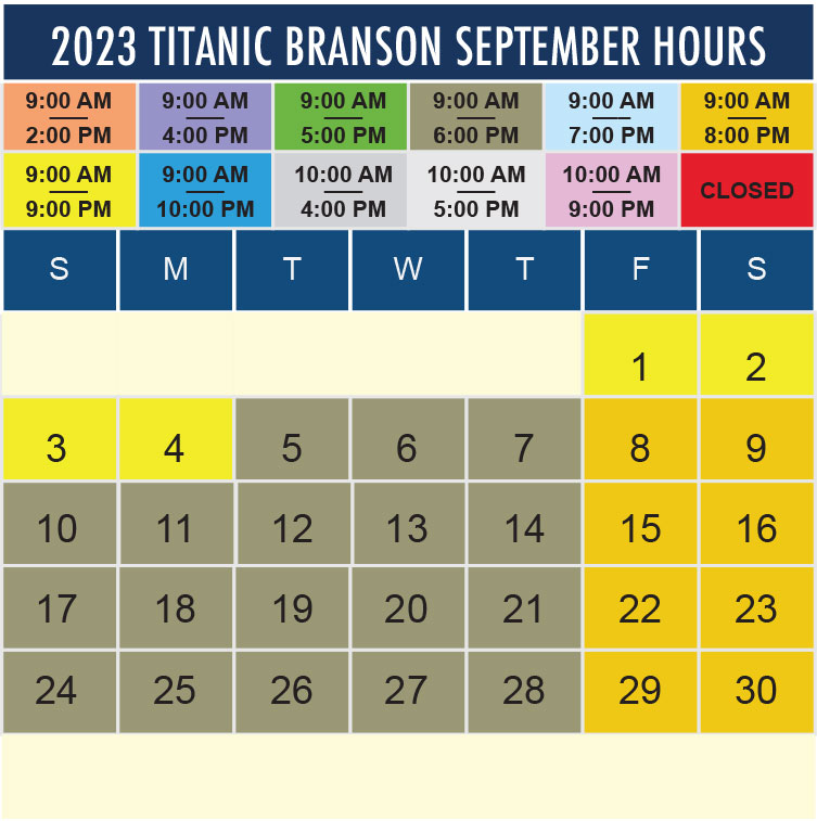 Titanic Branson September 2023 hours