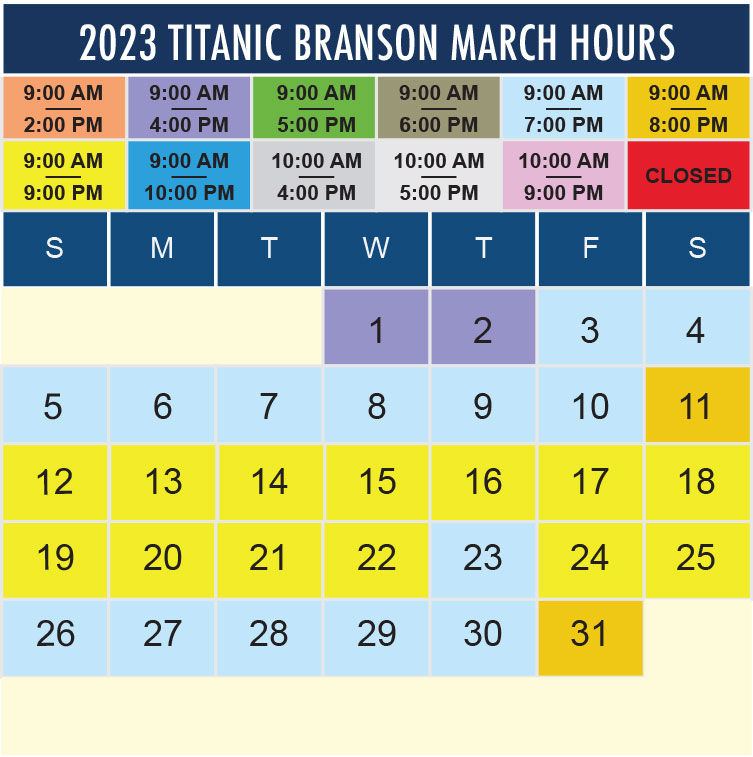Titanic Branson March 2023 hours